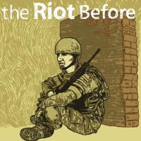 Виниловая пластинка THE RIOT BEFORE / 2005-2007 (2LP)